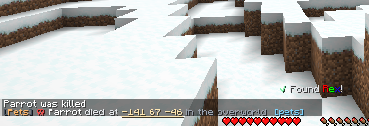Chat: Parrot was killed, followed by: Parrot died at -142 67 -48 (overworld).